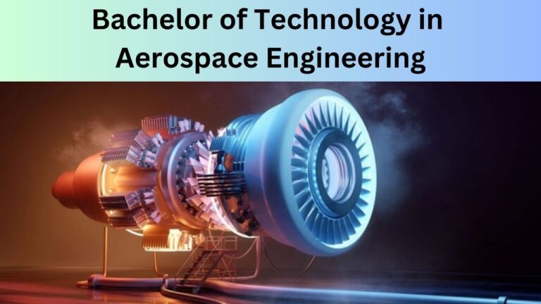 Engineering Innovations – Bachelor of Technology in Aerospace Engineering