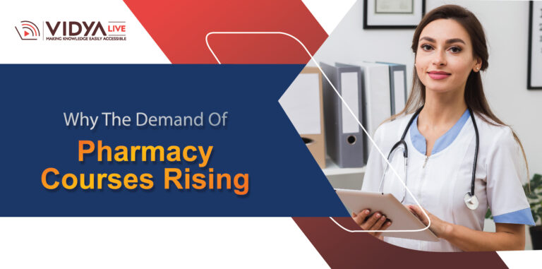 Why The Demand Of Pharmacy Courses Rising