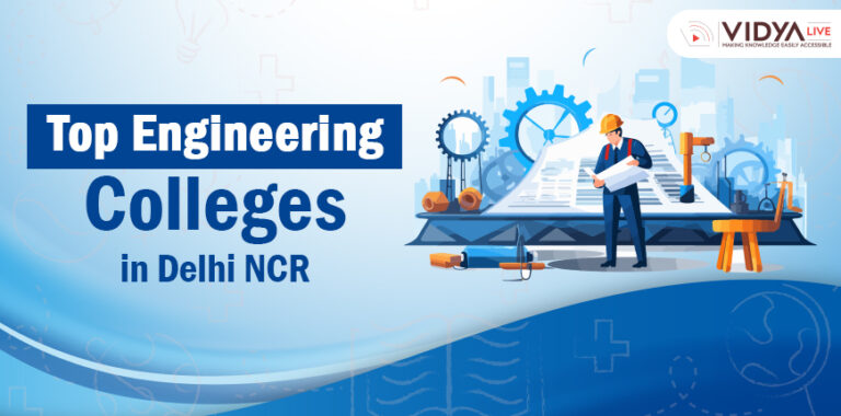 Top Engineering Colleges in Delhi NCR