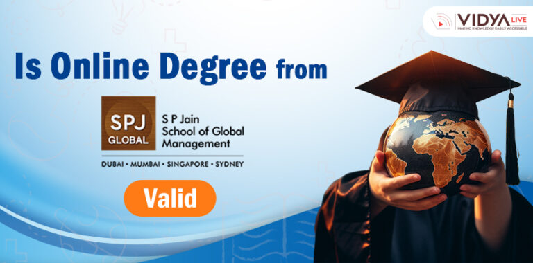 Is an Online Degree from SP Jain Online valid?